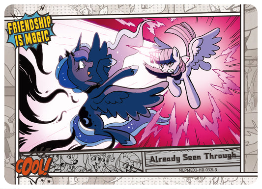 Already Seen Through (HR) MLPME01-HR-032 L3